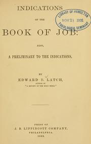 Indications of the book of Job by Edward W. Biddle