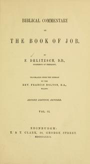 Cover of: Biblical commentary on the book of Job by Franz Julius Delitzsch