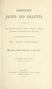 Cover of: Jorrocks' jaunts and jollities. by Robert Smith Surtees, Robert Smith Surtees