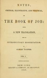 Cover of: Notes, critical, illustrative, and practical, on the book of Job by by Albert Barnes. Edited by E. Henderson.