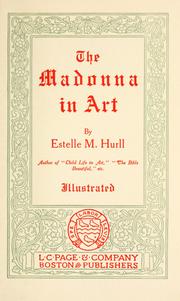 Cover of: The Madonna in art by Estelle M. Hurll