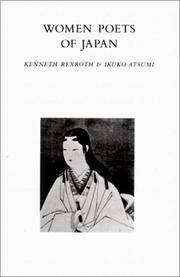 Cover of: Women poets of Japan by translated and edited by Kenneth Rexroth and Ikuko Atsumi.