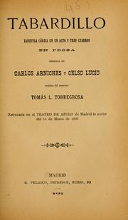 Cover of: Tabardillo: zarzuela cómico en un acto y tres cuadros en prosa