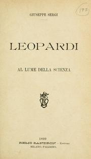 Cover of: Leopardi al lume della scienza. by Sergi, Giuseppe