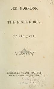 Cover of: Jem Morrison, the fisher-boy. | Ruth Lamb