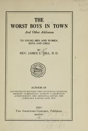 Cover of: The worst boys in town by Hill, James Langdon