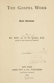 Cover of: The Gospel woes by A. C. A. Hall