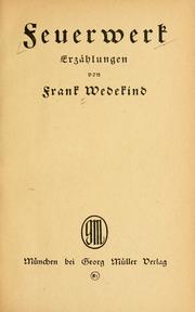 Cover of: Feuerwerk by Frank Wedekind