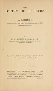 Cover of: The poetry of Lucretius: a lecture delivered at the John Rylands library on the 14th February, 1917 ... reprinted from "The Bulletin of the John Rylands Library" vol. 4, no. 2, Sept., 1917-Jan., 1918.