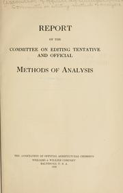 Cover of: Report of the Committee on Editing Tentative and Offical Methods of Analysis by Association of Official Agricultural Chemists. Committee on Editing Methods of Analysis.