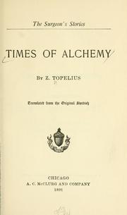 Times of alchemy by Zacharias Topelius