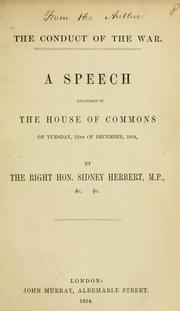 Cover of: The conduct of the war: a speech delivered in the House of Commons on Tuesday, 12th of December, 1854