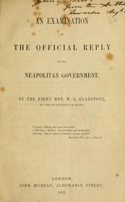 Cover of: An examination of the official reply of the Neapolitan government