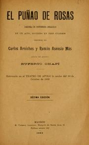 Cover of: El puñao de rosas by Ruperto Chapí