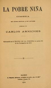 Cover of: La pobre niña by Carlos Arniches y Barrera