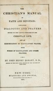 Cover of: The Christian's manual of faith and devotion by John Henry Hobart