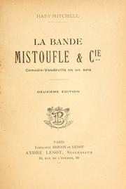 Cover of: bande Mistoufle & cie comédie-vaudeville en un acte.