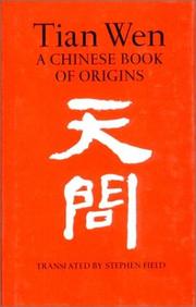 Cover of: Tian Wen: A Chinese Book of Origins
