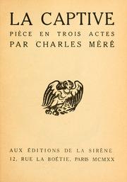 Cover of: La captive by Charles Méré