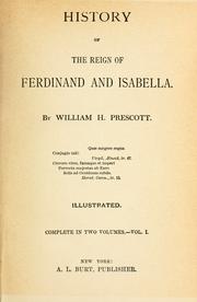 Cover of: History of the reign of Ferdinand and Isabella