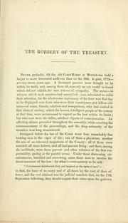 Cover of: The robbery of the treasury of East Jersey in 1768, and contemporaneous events.: A paper read before the New Jersey historical society, September 12, 1850 ...