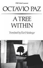 Cover of: A tree within by Octavio Paz