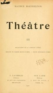 Théâtre by Maurice Maeterlinck