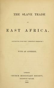 Cover of: The slave trade of east Africa by 