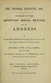 Cover of: The Victoria Institute, 1888: summary of the important annual meeting : also the address