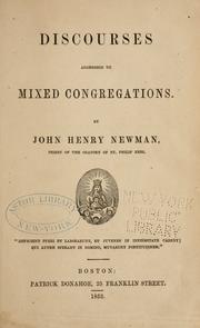 Cover of: Discourses addressed to mixed congregations by John Henry Newman