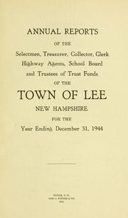 Cover of: Report of the superintending school committee of the Town of Lee, N.H. for the year ending .. by Town of Lee, New Hampshire, Town of Lee, New Hampshire