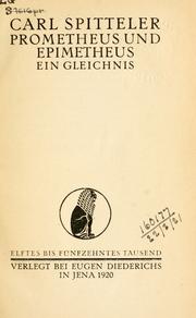 Cover of: Prometheus und Epimetheus by Carl Spitteler