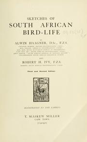 Cover of: Sketches of South African bird-life by Alwin Karl Haagner, Alwin Karl Haagner