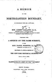Cover of: memoir on the north-eastern boundary: in connexion with Mr. Jay's map