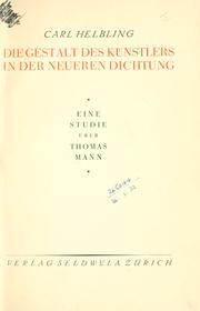 Cover of: Gestalt des Künstlers in der neueren Dichtung: eine Studie über Thomas Mann.