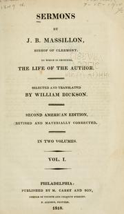 Cover of: Sermons by J. B. Massillon, bishop of Clermont. by Jean-Baptiste Massillon