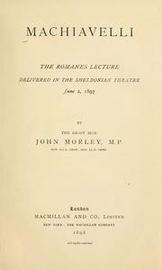 Cover of: Machiavelli by John Morley, 1st Viscount Morley of Blackburn