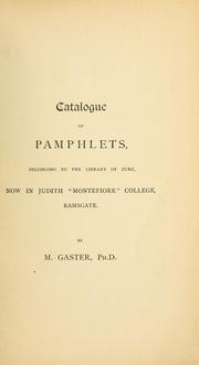 Cover of: Catalogue of pamphlets: belonging to the library of Zunz, now in Judith "Montefiore" College, Ramsgate.