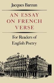 Cover of: An essay on French verse by Jacques Barzun