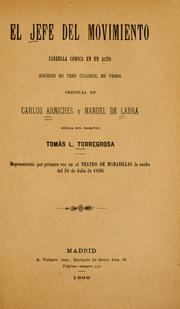 Cover of: jefe del movimiento: zarzuela cómica en un acto dividido en tres cuadros, en prosa