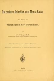 Cover of: eoc©Þnen Selachier vom Monte Bolca: ein Beitrag zur Morphogenie der Wirbelthiere.