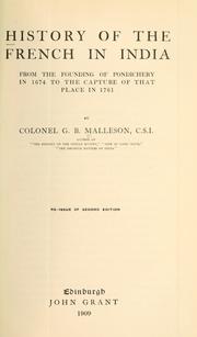 Cover of: History of the French in India by G. B. Malleson