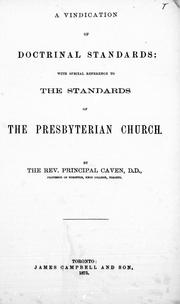 Cover of: A vindication of doctrinal standards: with special reference to the standards of the Presbyterian Church