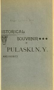 Cover of: Historical souvenir of Pulaski, N.Y and vicinity.