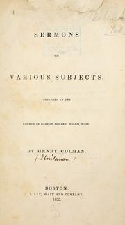 Cover of: Sermons on various subjects by Colman, Henry