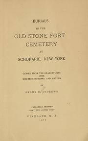 Cover of: Burials on the Old stone fort cemetery at Schoharie, New York