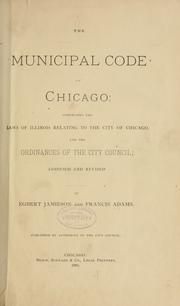 Cover of: Municipal code of Chicago by Chicago (Ill.)