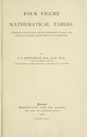 Cover of: Four figure mathematical tables: comprising logarithmic and trigonometrical tables, and tables of squares, square roots, and reciprocals ...