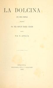 Cover of: La Dolcina by Giovanni Maria Cecchi