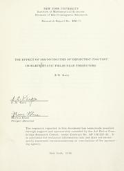 Cover of: The effect of discontinuities of dielectric constant on electrostatic fields near conductors.